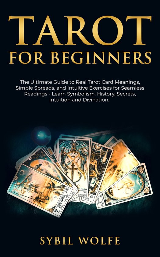 Wicca and Tarot Essentials for Modern Witches and Seamless Readings 2 - Tarot for Beginners