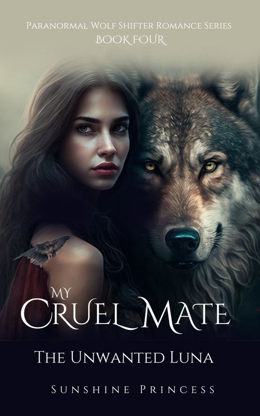 Paranormal Wolf Shifter Romance Series 4 - My Cruel Mate