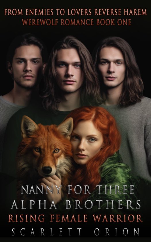 From Enemies to Lovers Reverse Harem Werewolf Romance 1 - Nanny for Three Alpha Brothers