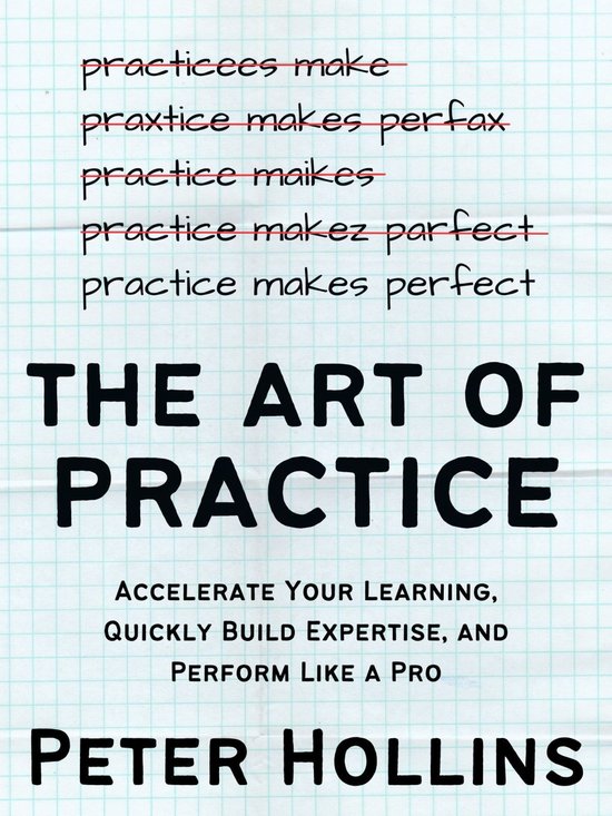 The Art of Practice