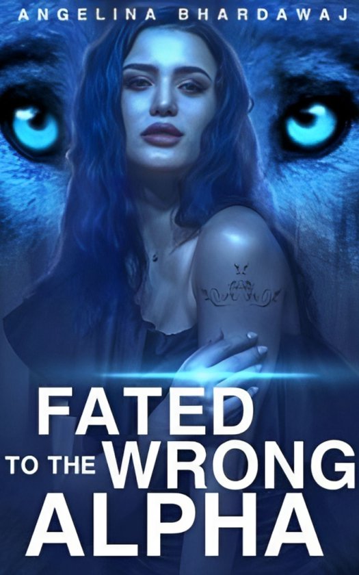 Paranormal Kickass Heroine Romance 1 - Fated To The Wrong Alpha