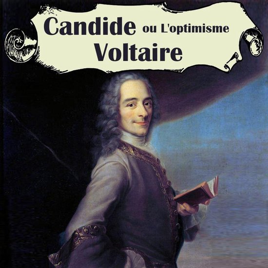 Candide ou L'optimisme.