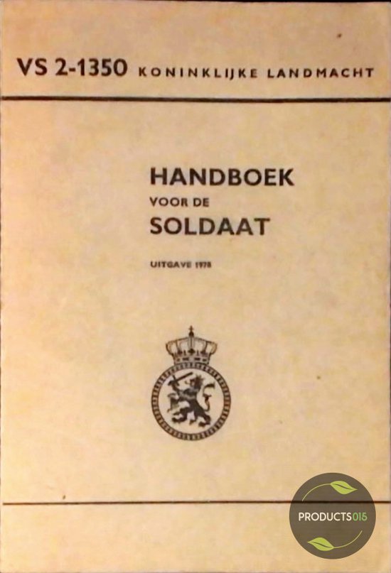 Handboek voor de soldaat : VS 2-1350 Koninklijk landmacht 1978