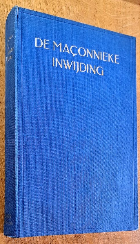 De Maçonnieke Inwijding