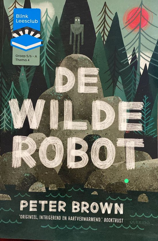 BL Leesclubboek gr 5/6 A: 4. De wilde robot