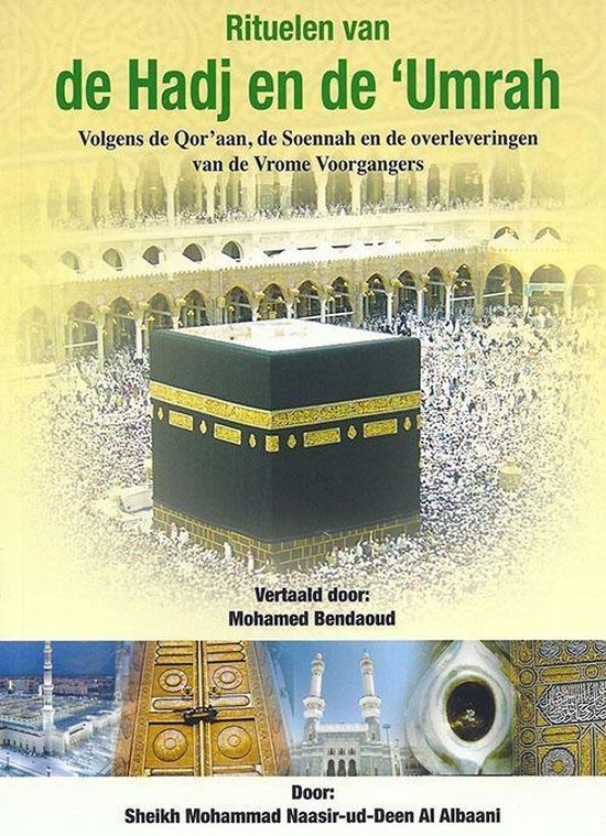 Rituelen van Hadj en Umra