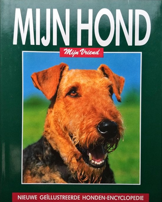 Mijn hond mijn vriend - diverse titels.