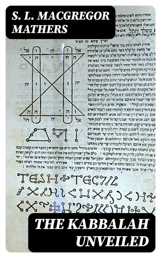 The Kabbalah Unveiled