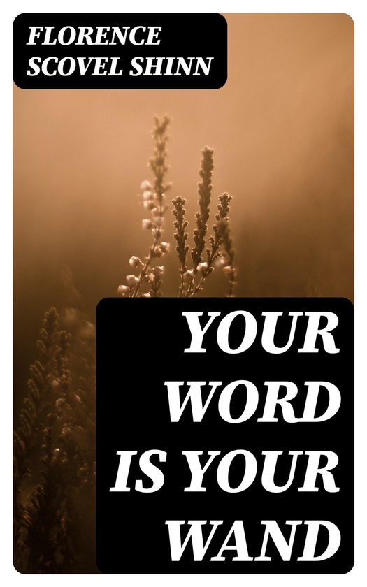 Your Word is Your Wand