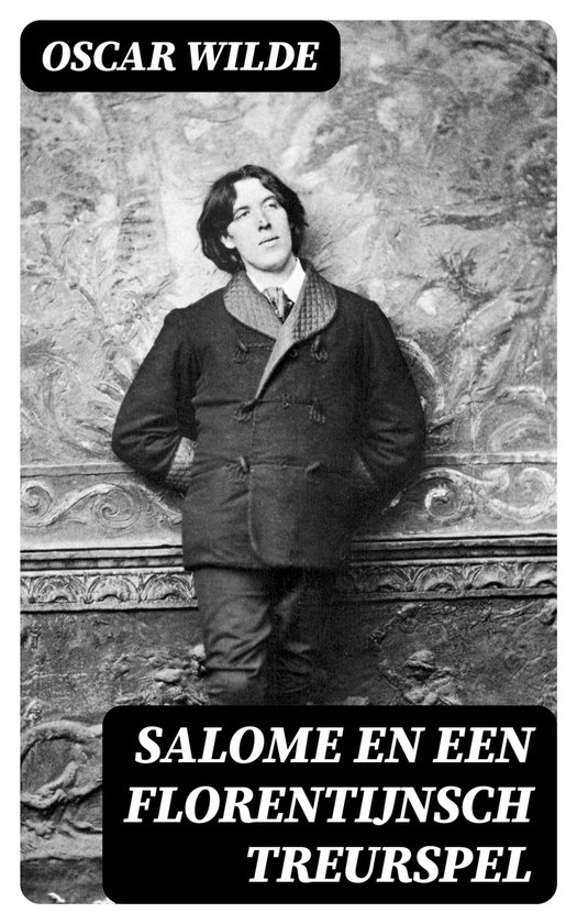 Salome en Een Florentijnsch Treurspel