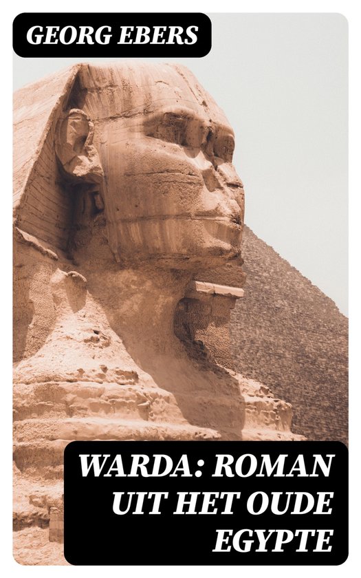 Warda: Roman uit het oude Egypte