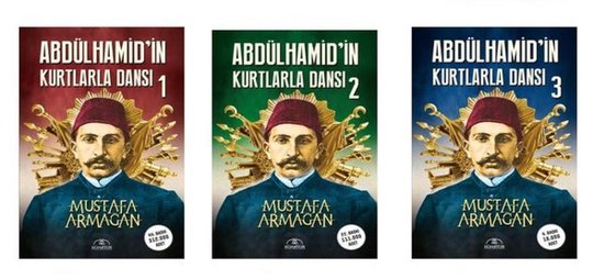 Abdülhamid'in Kurtlarla Dansı Seti - 3 Kitap Takım