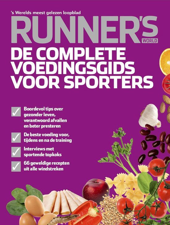 Runners's world de complete voedingsgids voor sporters