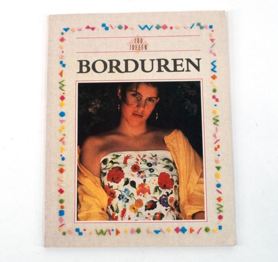 Borduren - 100 Ideeën