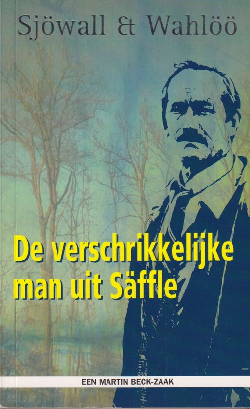 De verschrikkelijke man uit Säffle