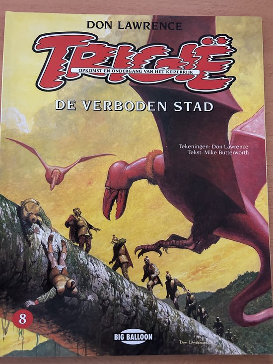 Trigië 8, De Verboden Stad