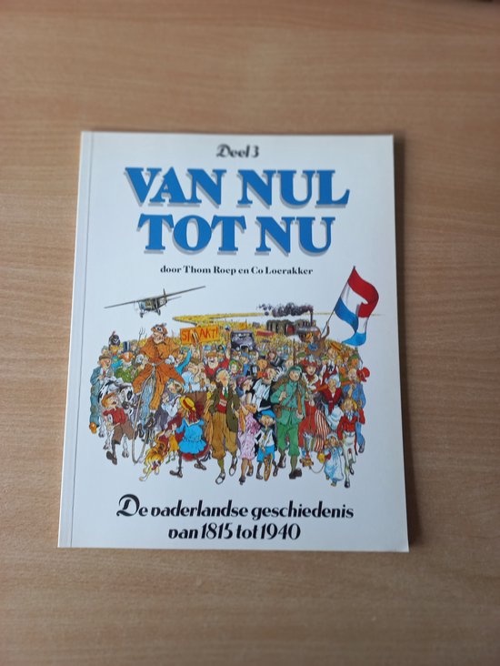 Van Nul tot Nu - Deel 3