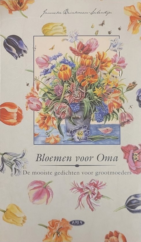 Bloemen voor Oma - mooiste gedichten voor grootmoeders