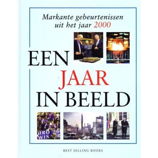 Jaar in beeld 2000