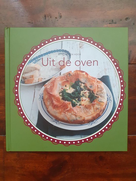 40 recepten voor uit  de oven