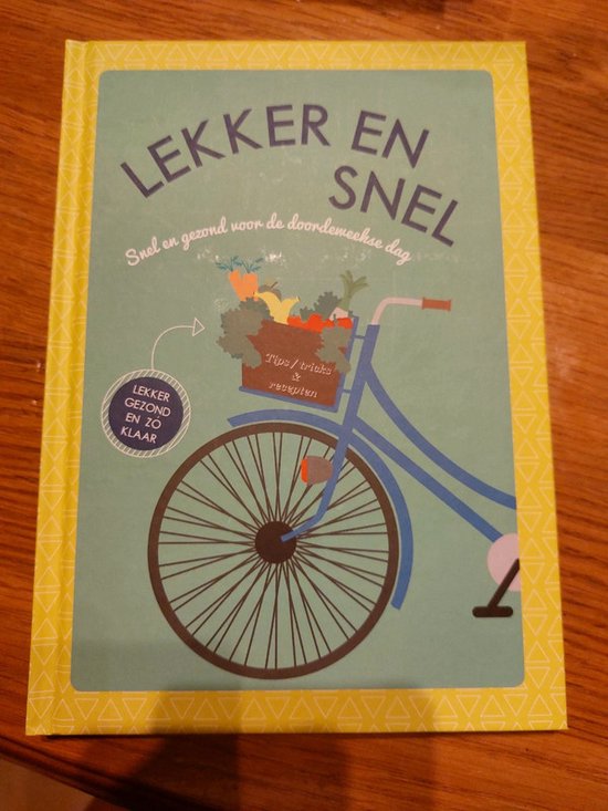 Lekker En Snel (Hardcover/Gebonden)