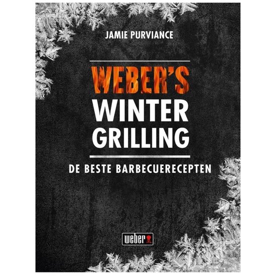 Weber Receptenboek: Weber's Winter Grilling (NL)