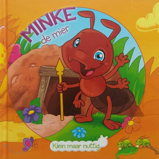 Minke de mier - Klein maar nuttig