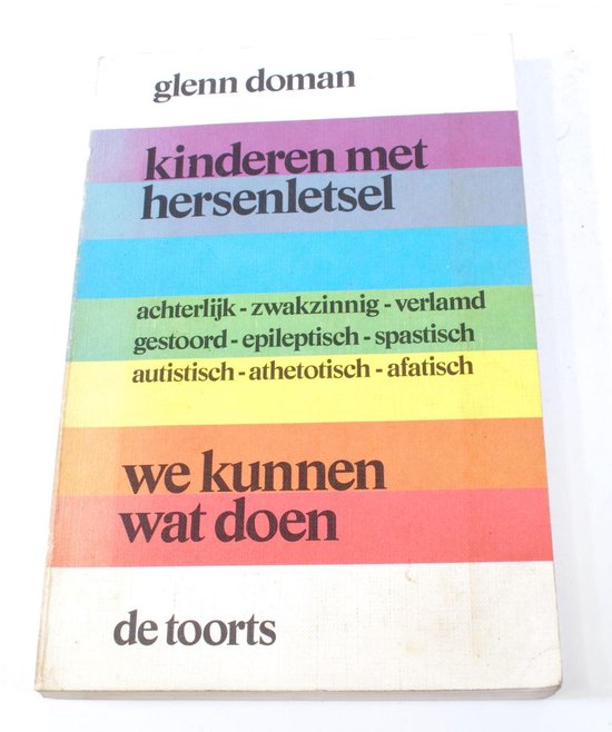 Kinderen met hersenletsel Glenn Doman ISBN 9060202228