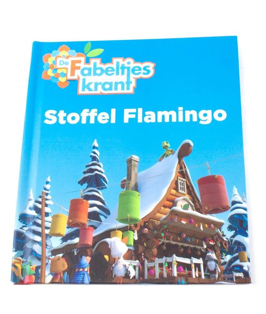 De Fabeltjeskrant Stoffel flamingo ISBN9789047626732