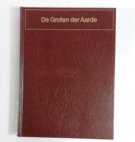 De Groten Der Aarde; Floyd & Hindley; Universum Lekturama