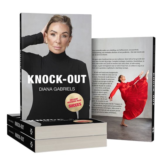 Diana Verweijen - Knock Out, inclusief: Werkboek naar Succes & Hoe overleefde ik het programma 'Boos' van Tim Hofman