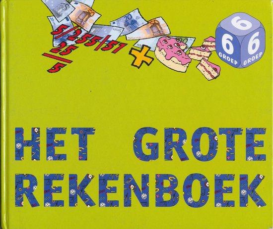 Het grote rekenboek groep 6