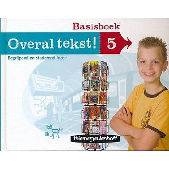 Overal tekst! basisboek groep 5