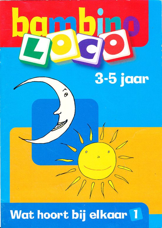 Bambino Loco Wat hoort bij elkaar 1 (3-5 jaar)