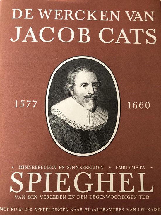 De wercken van Jacob Cats