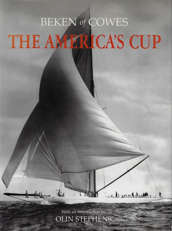 Beken Of Cowes The America's Cup - 1851 To The Present