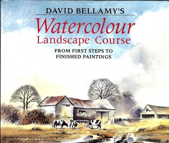 David Bellamy's Watercolour Landscape Course