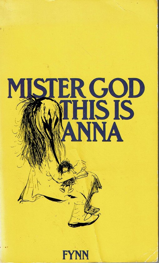 Mister God this is Anna.