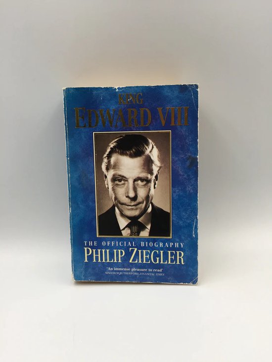 King Edward VIII: The Official Biography