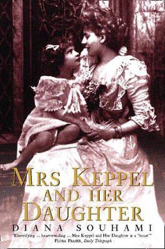 Mrs Keppel & Her Daughter