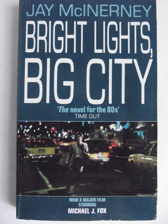 Bright Lights, Big City - Jay Mcinerney