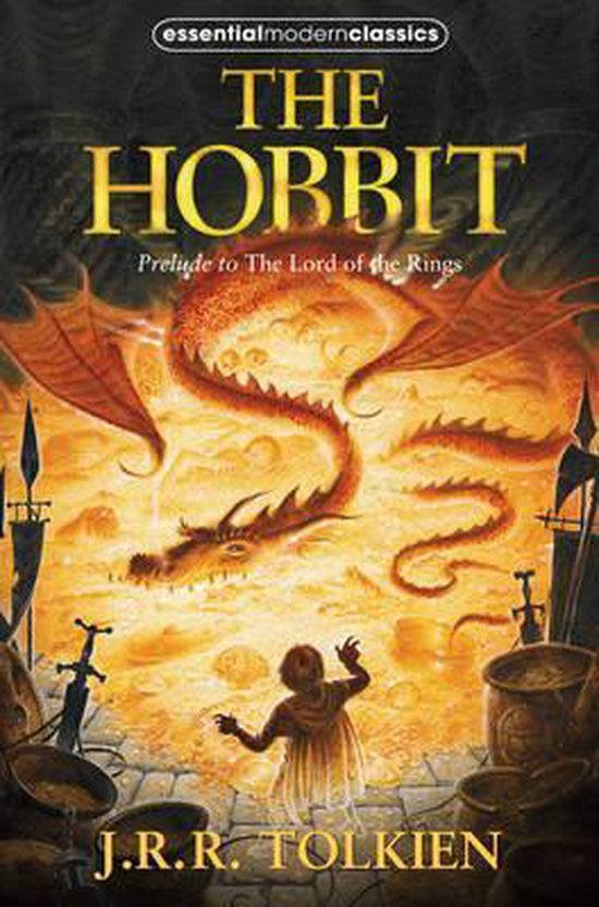 The Hobbit (Essential Modern Classics)