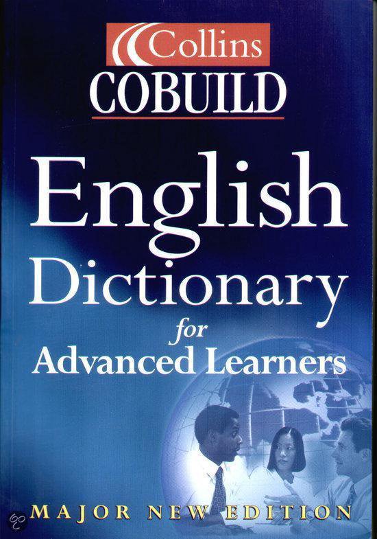 Collins Cobuild English Dictionary for Advanced Learners