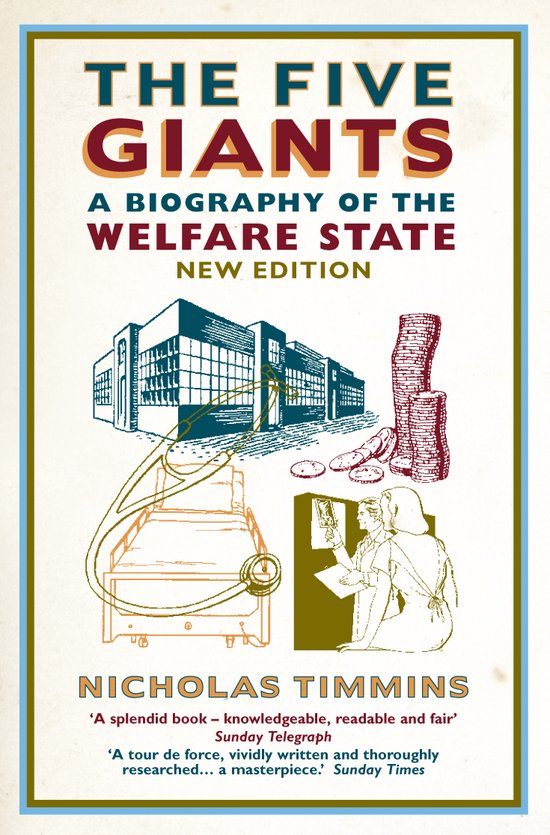 Five Giants Biography Of Welfare State