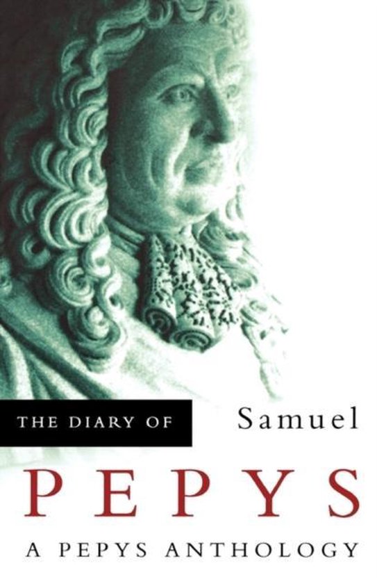 The Diary of Samuel Pepys