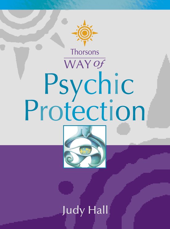 Thorsons Way Of Psychic Protection