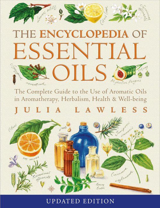 Encyclopedia Of Essential Oils