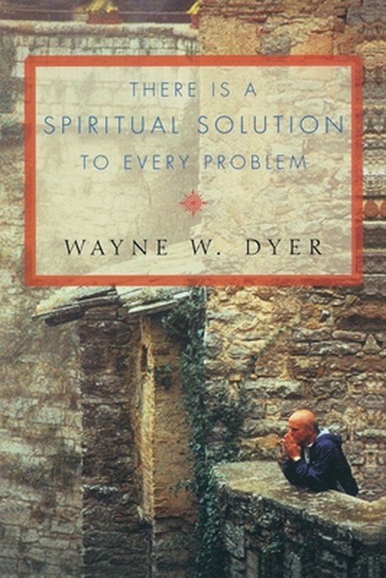 There Is A Spiritual Solution To Every Problem