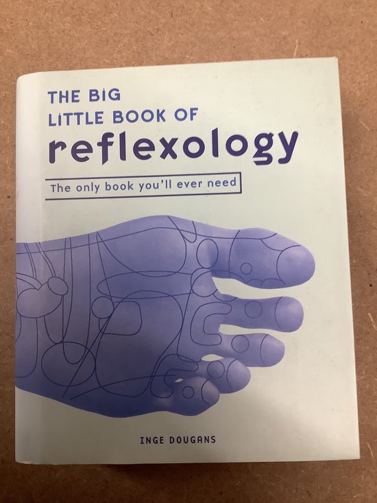 The Big Little Book of Reflexology