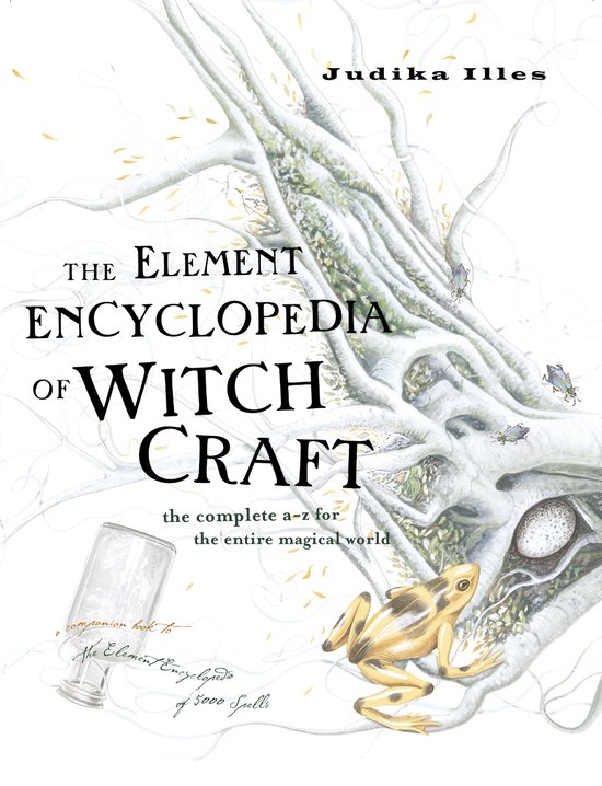 Element Encyclopedia of Witchcraft